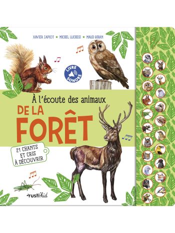 A l'écoute des animaux de la forêt