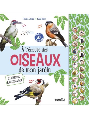 A l'écoute des oiseaux de mon jardin